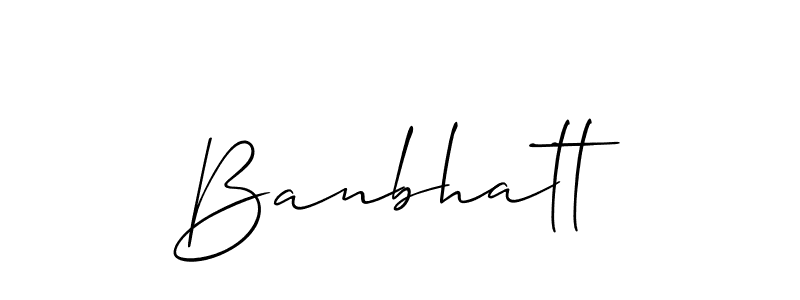 Use a signature maker to create a handwritten signature online. With this signature software, you can design (Allison_Script) your own signature for name Banbhatt. Banbhatt signature style 2 images and pictures png