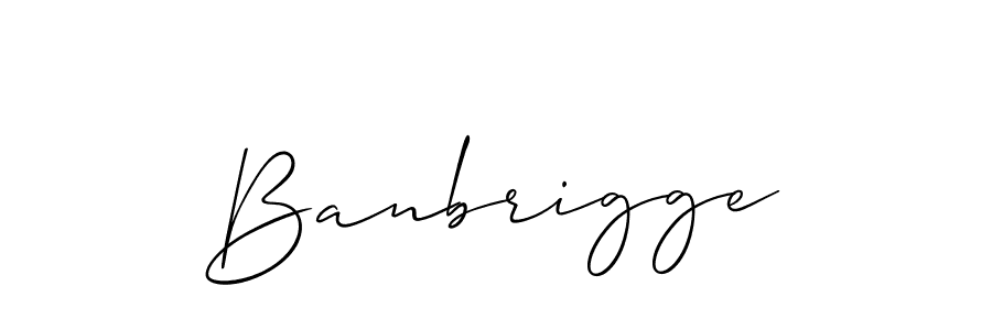 Make a beautiful signature design for name Banbrigge. With this signature (Allison_Script) style, you can create a handwritten signature for free. Banbrigge signature style 2 images and pictures png