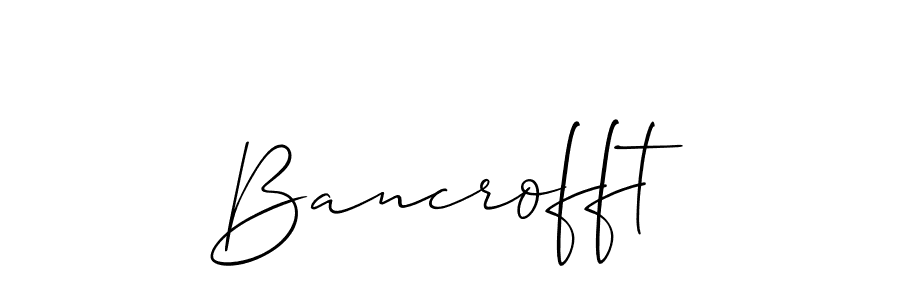 Make a beautiful signature design for name Bancrofft. With this signature (Allison_Script) style, you can create a handwritten signature for free. Bancrofft signature style 2 images and pictures png