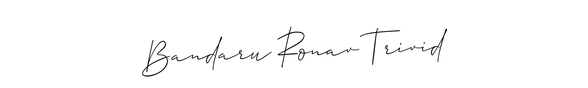 See photos of Bandaru Ronav Trivid official signature by Spectra . Check more albums & portfolios. Read reviews & check more about Allison_Script font. Bandaru Ronav Trivid signature style 2 images and pictures png