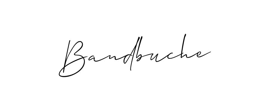 Make a beautiful signature design for name Bandbuche. With this signature (Allison_Script) style, you can create a handwritten signature for free. Bandbuche signature style 2 images and pictures png