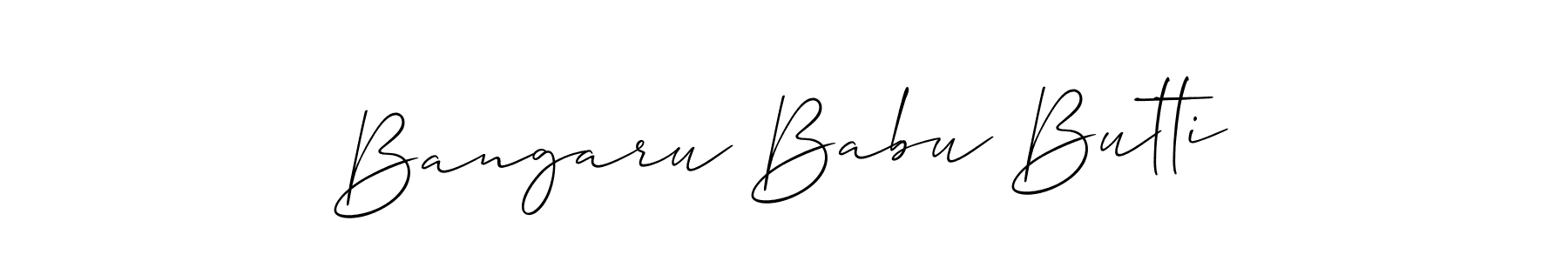 How to make Bangaru Babu Butti name signature. Use Allison_Script style for creating short signs online. This is the latest handwritten sign. Bangaru Babu Butti signature style 2 images and pictures png