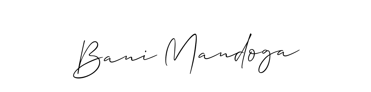 It looks lik you need a new signature style for name Bani Mandoga. Design unique handwritten (Allison_Script) signature with our free signature maker in just a few clicks. Bani Mandoga signature style 2 images and pictures png