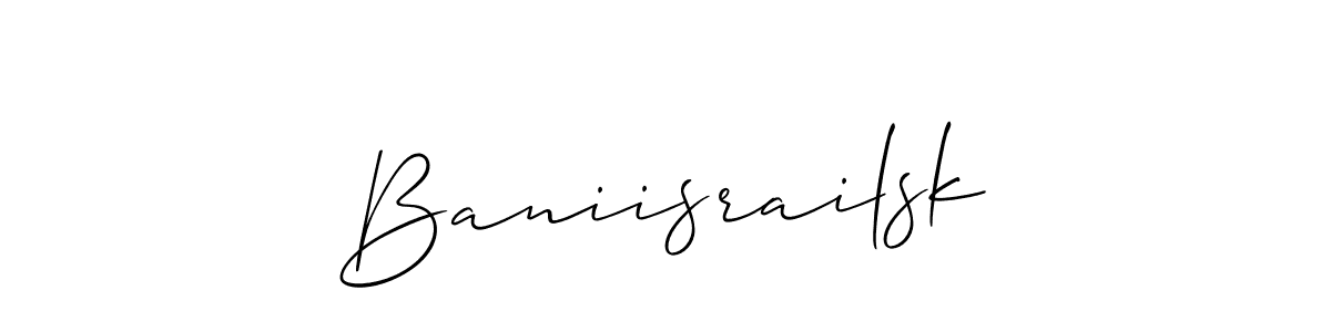 Use a signature maker to create a handwritten signature online. With this signature software, you can design (Allison_Script) your own signature for name Baniisrailsk. Baniisrailsk signature style 2 images and pictures png