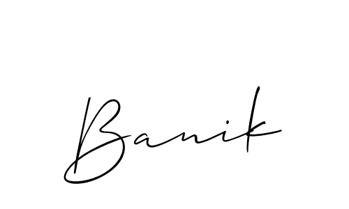 It looks lik you need a new signature style for name Banik. Design unique handwritten (Allison_Script) signature with our free signature maker in just a few clicks. Banik signature style 2 images and pictures png