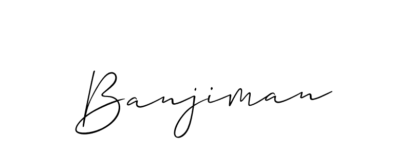 You should practise on your own different ways (Allison_Script) to write your name (Banjiman) in signature. don't let someone else do it for you. Banjiman signature style 2 images and pictures png