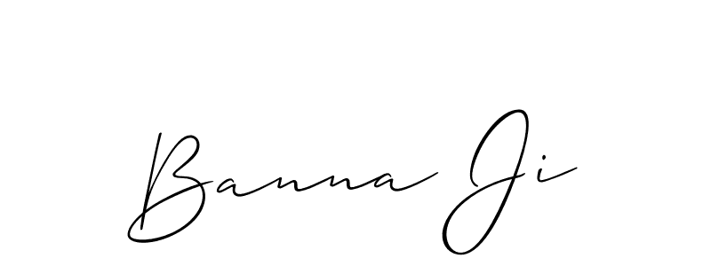 Design your own signature with our free online signature maker. With this signature software, you can create a handwritten (Allison_Script) signature for name Banna Ji. Banna Ji signature style 2 images and pictures png