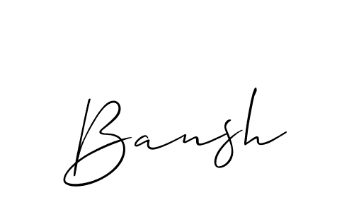 Design your own signature with our free online signature maker. With this signature software, you can create a handwritten (Allison_Script) signature for name Bansh. Bansh signature style 2 images and pictures png