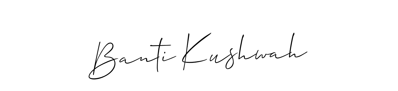 You should practise on your own different ways (Allison_Script) to write your name (Banti Kushwah) in signature. don't let someone else do it for you. Banti Kushwah signature style 2 images and pictures png