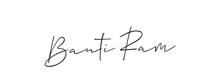 Also we have Banti Ram name is the best signature style. Create professional handwritten signature collection using Allison_Script autograph style. Banti Ram signature style 2 images and pictures png