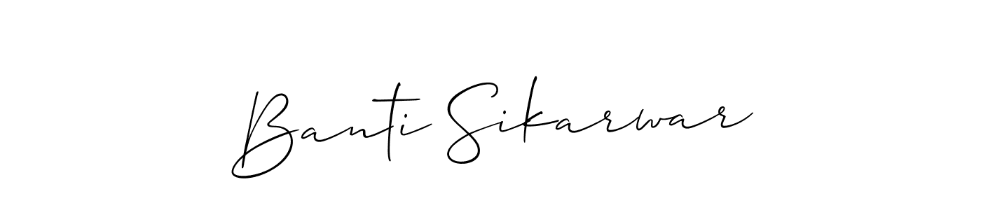 Use a signature maker to create a handwritten signature online. With this signature software, you can design (Allison_Script) your own signature for name Banti Sikarwar. Banti Sikarwar signature style 2 images and pictures png
