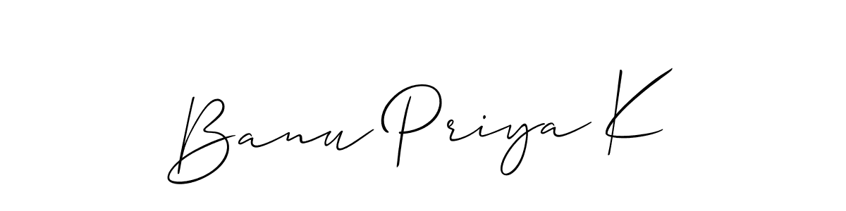 Make a short Banu Priya K signature style. Manage your documents anywhere anytime using Allison_Script. Create and add eSignatures, submit forms, share and send files easily. Banu Priya K signature style 2 images and pictures png