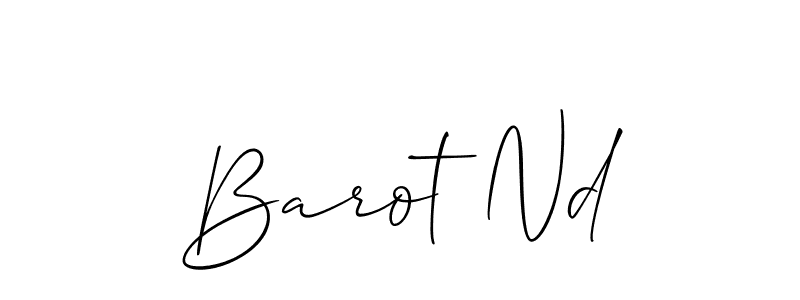 You should practise on your own different ways (Allison_Script) to write your name (Barot Nd) in signature. don't let someone else do it for you. Barot Nd signature style 2 images and pictures png