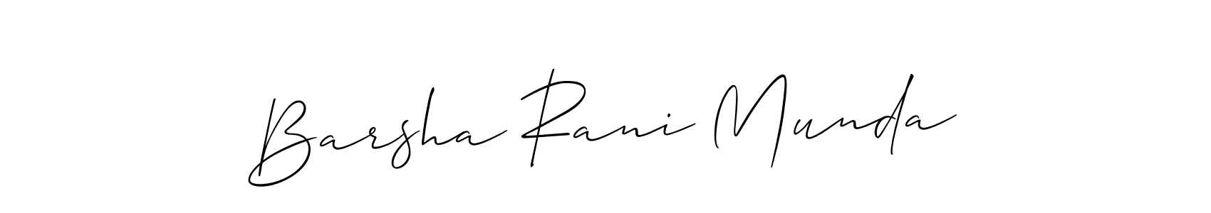 Make a short Barsha Rani Munda signature style. Manage your documents anywhere anytime using Allison_Script. Create and add eSignatures, submit forms, share and send files easily. Barsha Rani Munda signature style 2 images and pictures png