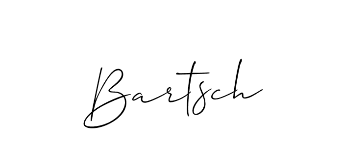 Design your own signature with our free online signature maker. With this signature software, you can create a handwritten (Allison_Script) signature for name Bartsch. Bartsch signature style 2 images and pictures png
