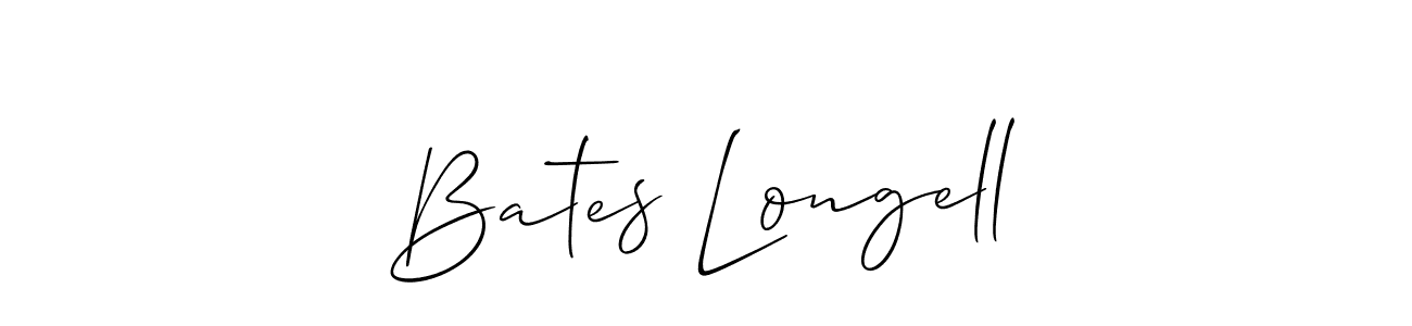 Also we have Bates Longell name is the best signature style. Create professional handwritten signature collection using Allison_Script autograph style. Bates Longell signature style 2 images and pictures png