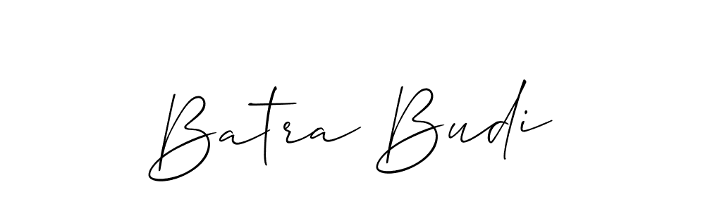 Also You can easily find your signature by using the search form. We will create Batra Budi name handwritten signature images for you free of cost using Allison_Script sign style. Batra Budi signature style 2 images and pictures png