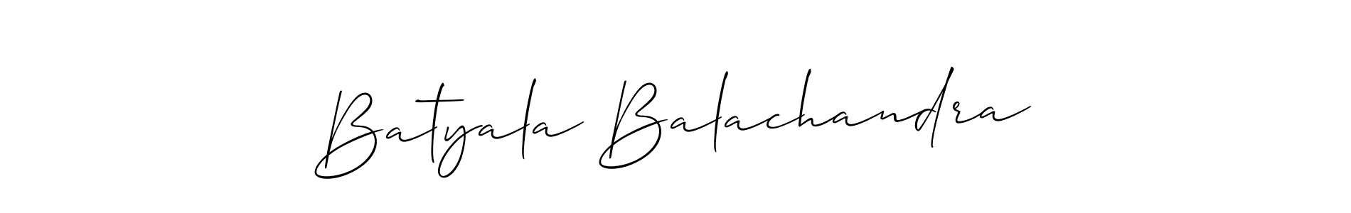 You should practise on your own different ways (Allison_Script) to write your name (Batyala Balachandra) in signature. don't let someone else do it for you. Batyala Balachandra signature style 2 images and pictures png