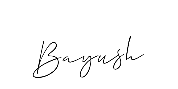 Make a beautiful signature design for name Bayush. With this signature (Allison_Script) style, you can create a handwritten signature for free. Bayush signature style 2 images and pictures png