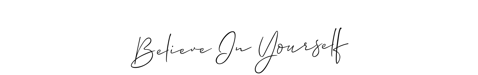 It looks lik you need a new signature style for name Believe In Yourself. Design unique handwritten (Allison_Script) signature with our free signature maker in just a few clicks. Believe In Yourself signature style 2 images and pictures png