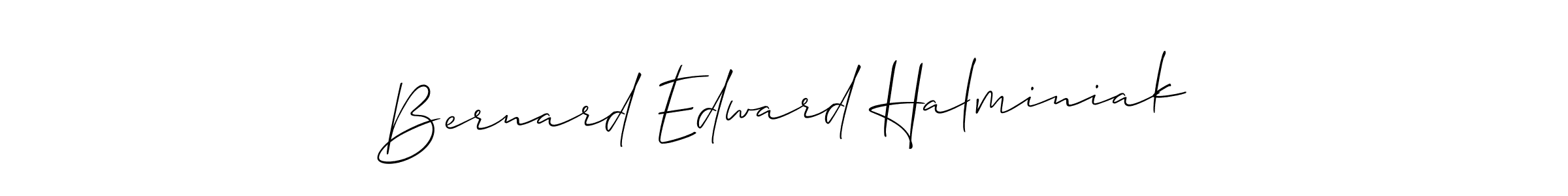It looks lik you need a new signature style for name Bernard Edward Halminiak. Design unique handwritten (Allison_Script) signature with our free signature maker in just a few clicks. Bernard Edward Halminiak signature style 2 images and pictures png