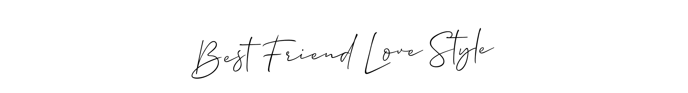 Also we have Best Friend Love Style name is the best signature style. Create professional handwritten signature collection using Allison_Script autograph style. Best Friend Love Style signature style 2 images and pictures png