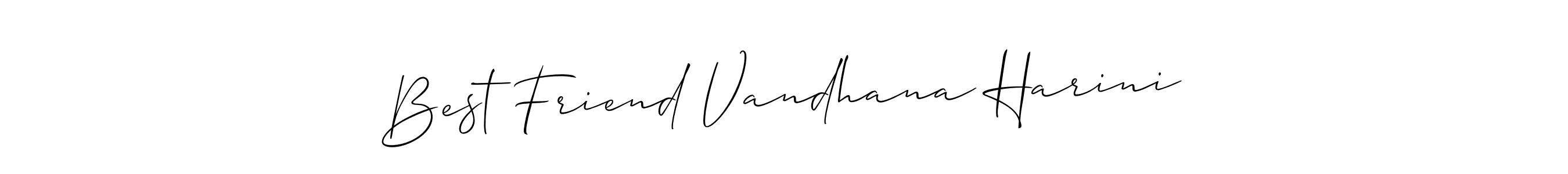 Best Friend Vandhana Harini stylish signature style. Best Handwritten Sign (Allison_Script) for my name. Handwritten Signature Collection Ideas for my name Best Friend Vandhana Harini. Best Friend Vandhana Harini signature style 2 images and pictures png