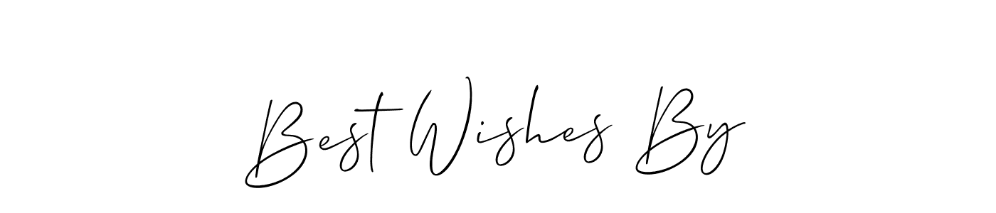 Use a signature maker to create a handwritten signature online. With this signature software, you can design (Allison_Script) your own signature for name Best Wishes By. Best Wishes By signature style 2 images and pictures png