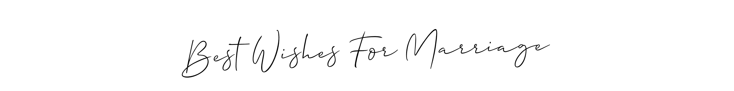 Also You can easily find your signature by using the search form. We will create Best Wishes For Marriage name handwritten signature images for you free of cost using Allison_Script sign style. Best Wishes For Marriage signature style 2 images and pictures png