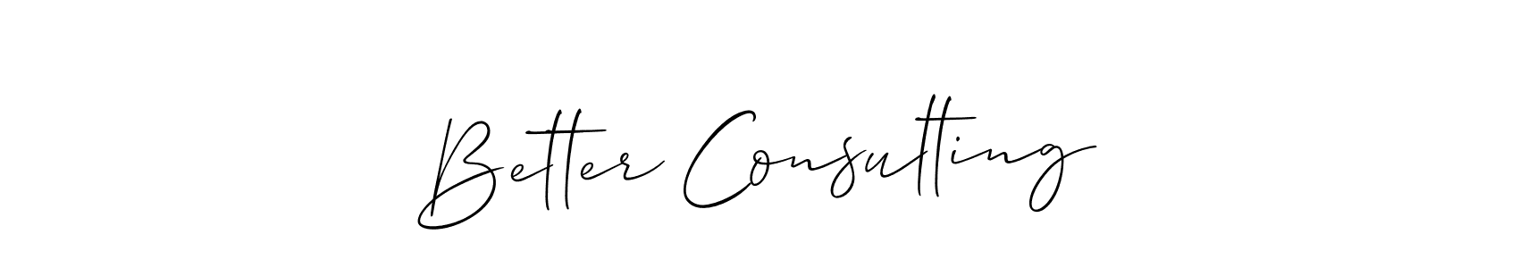 How to make Better Consulting name signature. Use Allison_Script style for creating short signs online. This is the latest handwritten sign. Better Consulting signature style 2 images and pictures png