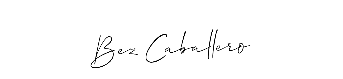 It looks lik you need a new signature style for name Bez Caballero. Design unique handwritten (Allison_Script) signature with our free signature maker in just a few clicks. Bez Caballero signature style 2 images and pictures png