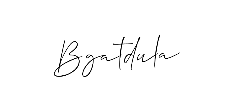 Make a beautiful signature design for name Bgatdula. With this signature (Allison_Script) style, you can create a handwritten signature for free. Bgatdula signature style 2 images and pictures png