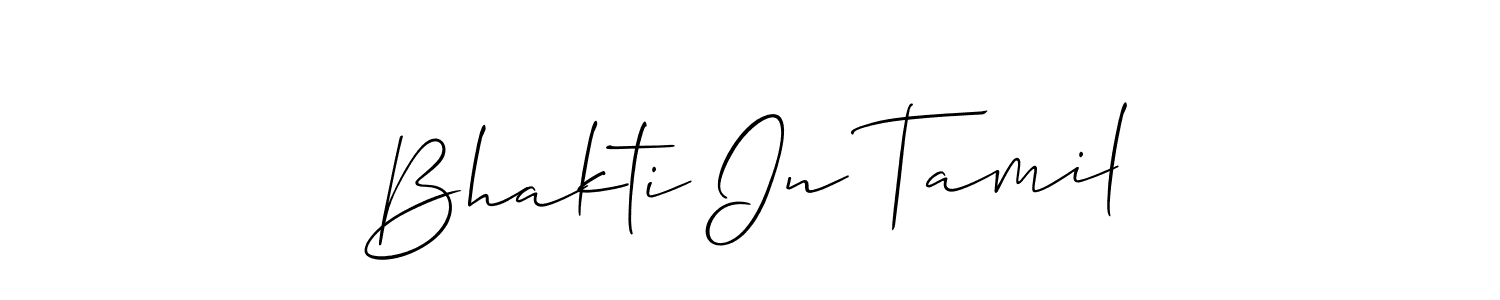 Check out images of Autograph of Bhakti In Tamil name. Actor Bhakti In Tamil Signature Style. Allison_Script is a professional sign style online. Bhakti In Tamil signature style 2 images and pictures png