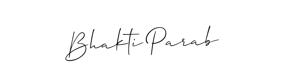 Bhakti Parab stylish signature style. Best Handwritten Sign (Allison_Script) for my name. Handwritten Signature Collection Ideas for my name Bhakti Parab. Bhakti Parab signature style 2 images and pictures png