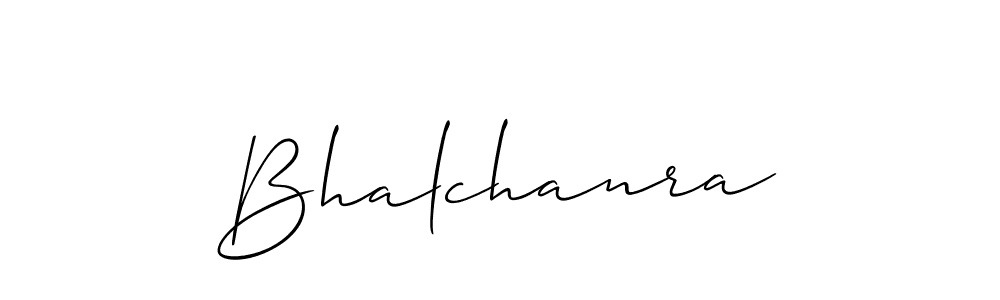 Make a beautiful signature design for name Bhalchanra. With this signature (Allison_Script) style, you can create a handwritten signature for free. Bhalchanra signature style 2 images and pictures png