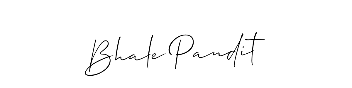 You should practise on your own different ways (Allison_Script) to write your name (Bhale Pandit) in signature. don't let someone else do it for you. Bhale Pandit signature style 2 images and pictures png