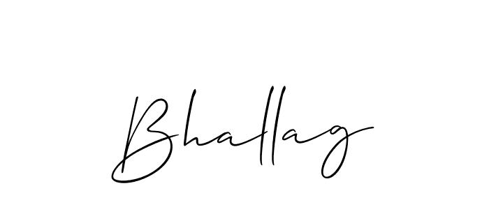 Make a beautiful signature design for name Bhallag. With this signature (Allison_Script) style, you can create a handwritten signature for free. Bhallag signature style 2 images and pictures png