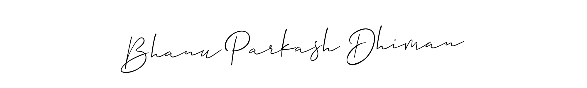 Also You can easily find your signature by using the search form. We will create Bhanu Parkash Dhiman name handwritten signature images for you free of cost using Allison_Script sign style. Bhanu Parkash Dhiman signature style 2 images and pictures png