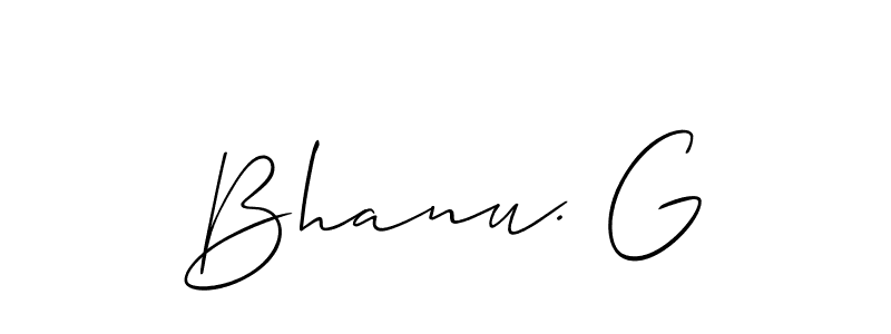 Check out images of Autograph of Bhanu. G name. Actor Bhanu. G Signature Style. Allison_Script is a professional sign style online. Bhanu. G signature style 2 images and pictures png
