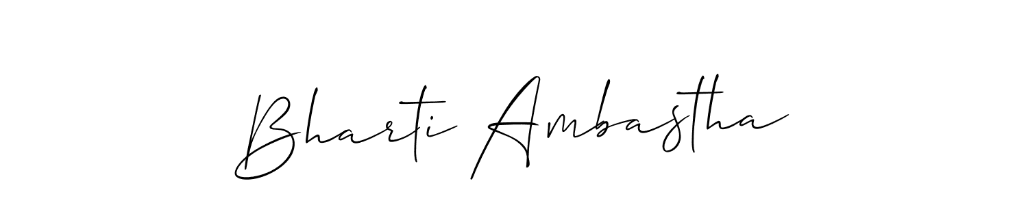 Design your own signature with our free online signature maker. With this signature software, you can create a handwritten (Allison_Script) signature for name Bharti Ambastha. Bharti Ambastha signature style 2 images and pictures png