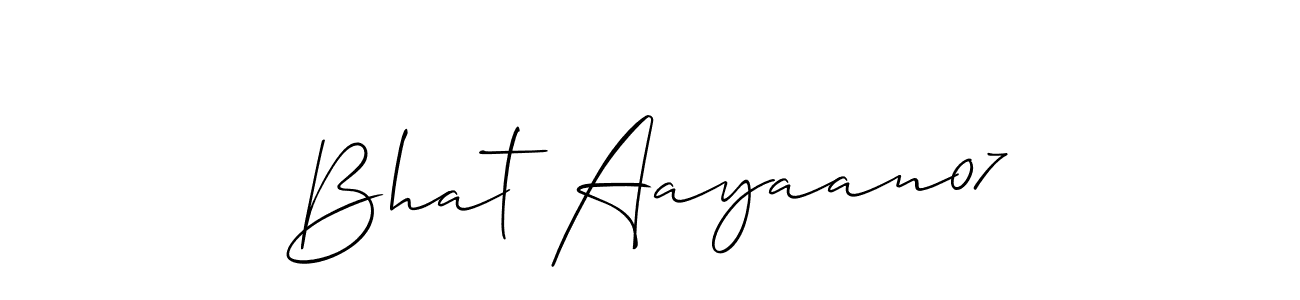 Design your own signature with our free online signature maker. With this signature software, you can create a handwritten (Allison_Script) signature for name Bhat Aayaan07. Bhat Aayaan07 signature style 2 images and pictures png