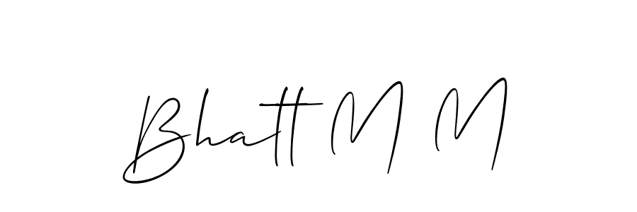 How to make Bhatt M M signature? Allison_Script is a professional autograph style. Create handwritten signature for Bhatt M M name. Bhatt M M signature style 2 images and pictures png