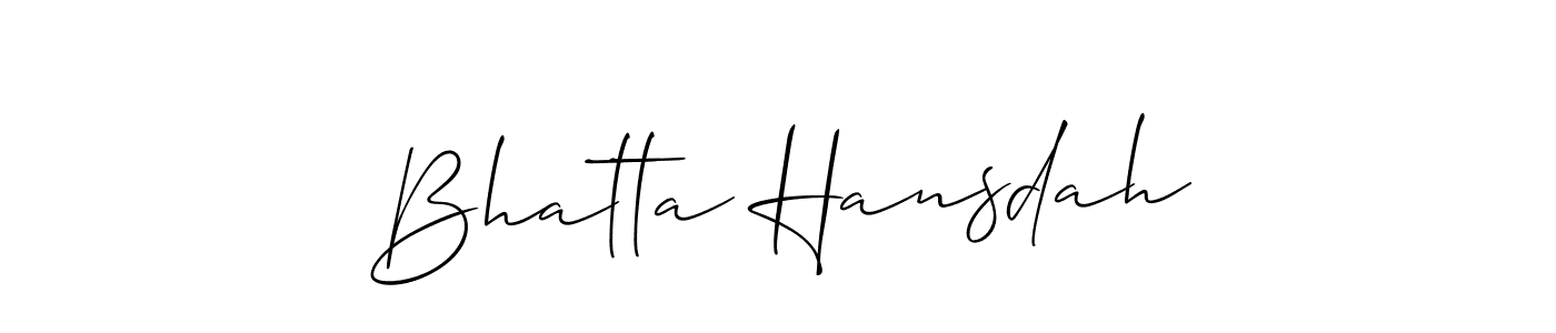 You should practise on your own different ways (Allison_Script) to write your name (Bhatta Hansdah) in signature. don't let someone else do it for you. Bhatta Hansdah signature style 2 images and pictures png