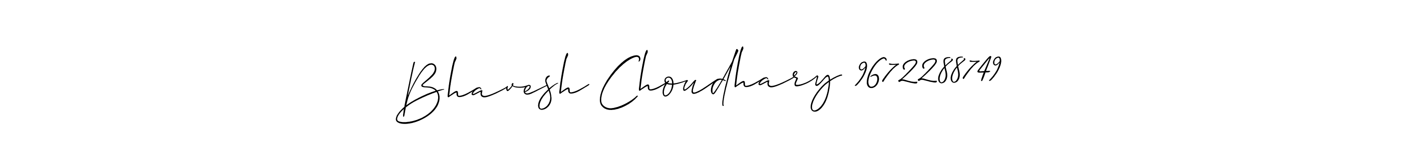 How to make Bhavesh Choudhary 9672288749 signature? Allison_Script is a professional autograph style. Create handwritten signature for Bhavesh Choudhary 9672288749 name. Bhavesh Choudhary 9672288749 signature style 2 images and pictures png