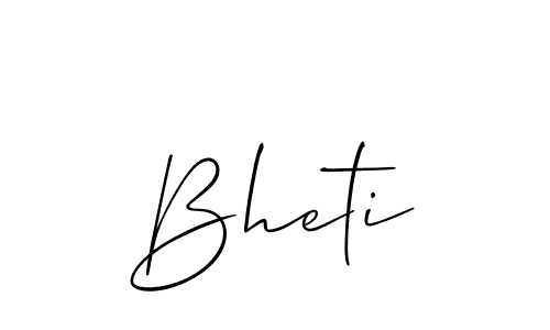 Design your own signature with our free online signature maker. With this signature software, you can create a handwritten (Allison_Script) signature for name Bheti. Bheti signature style 2 images and pictures png