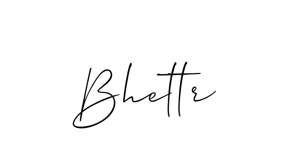 Also You can easily find your signature by using the search form. We will create Bhettr name handwritten signature images for you free of cost using Allison_Script sign style. Bhettr signature style 2 images and pictures png