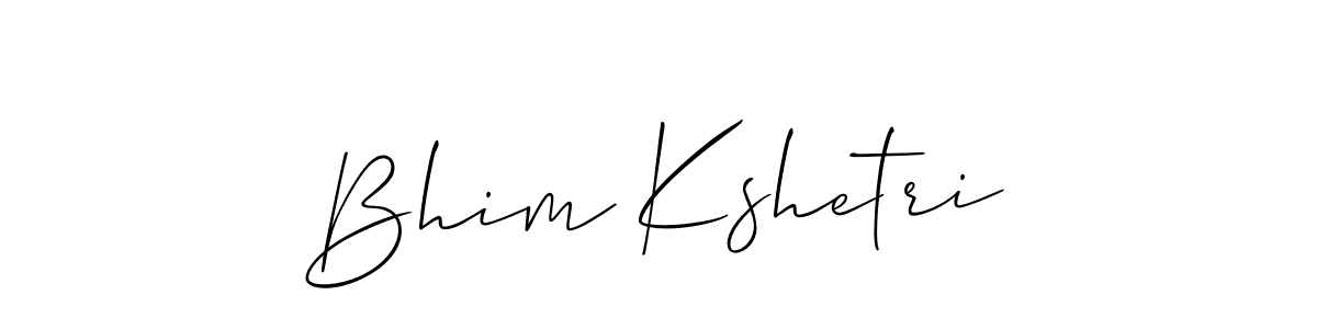 Similarly Allison_Script is the best handwritten signature design. Signature creator online .You can use it as an online autograph creator for name Bhim Kshetri. Bhim Kshetri signature style 2 images and pictures png