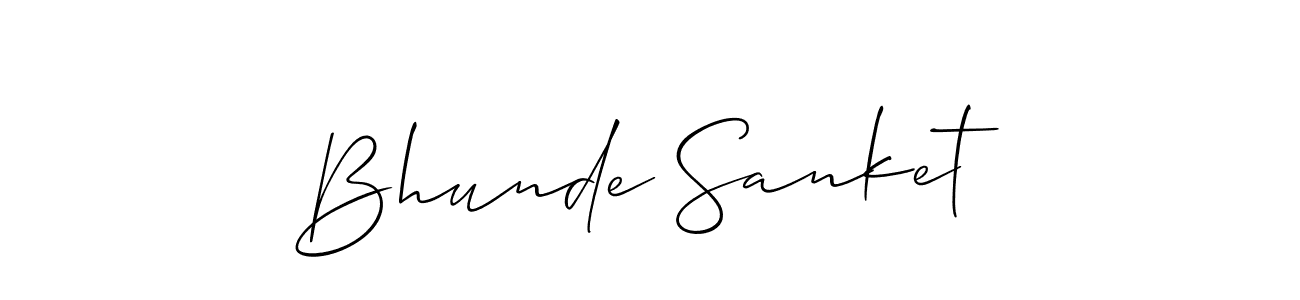 Also we have Bhunde Sanket name is the best signature style. Create professional handwritten signature collection using Allison_Script autograph style. Bhunde Sanket signature style 2 images and pictures png