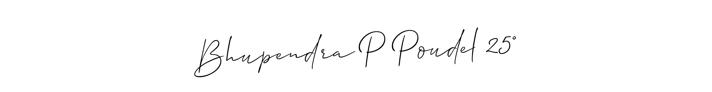 Bhupendra P Poudel 25° stylish signature style. Best Handwritten Sign (Allison_Script) for my name. Handwritten Signature Collection Ideas for my name Bhupendra P Poudel 25°. Bhupendra P Poudel 25° signature style 2 images and pictures png