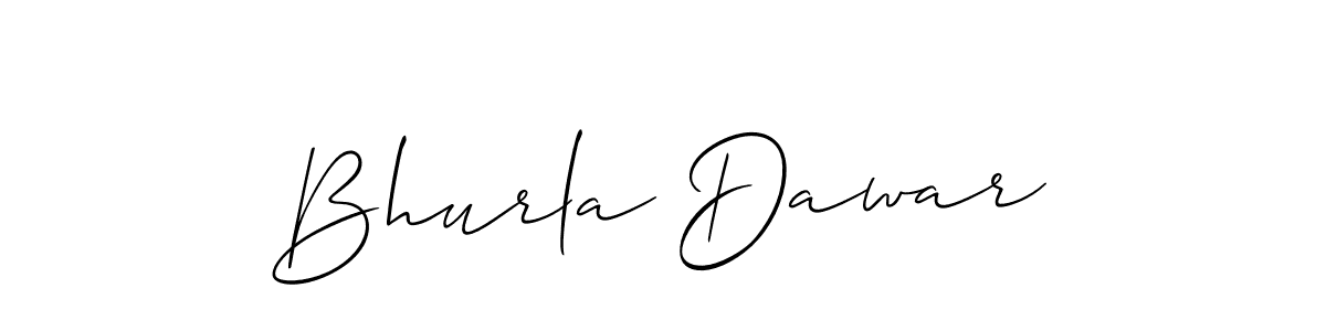 Also You can easily find your signature by using the search form. We will create Bhurla Dawar name handwritten signature images for you free of cost using Allison_Script sign style. Bhurla Dawar signature style 2 images and pictures png